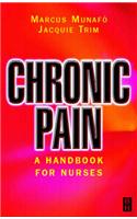 Chronic Pain: A Handbook for Nurses