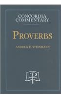 Proverbs - Concordia Commentary