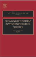 Changing Life Patterns in Western Industrial Societies