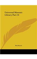Universal Masonic Library Vol. 16 (1856): v. 16(English)