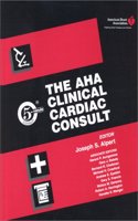 The AHA Clinical Cardiac Consult (5-minute Consult Series)