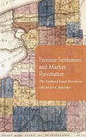 Frontier Settlement and Market Revolution
