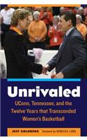 Unrivaled
