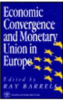 Economic Convergence and Monetary Union in Europe