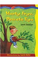 Marty Frye, Private Eye