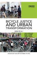 Bicycle Justice and Urban Transformation