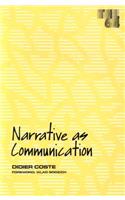 Narrative As Communication