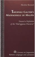 Théophile Gautier's «Mademoiselle de Maupin»: Toward a Definition of the «Androgynous Discourse»