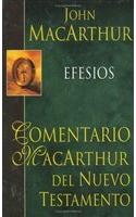 The MacArthur New Testament Commentary - Ephesians