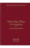 Who Was Who in America: With World Notables (1989-1993)