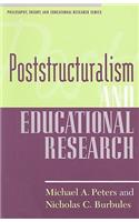 Poststructuralism and Educational Research