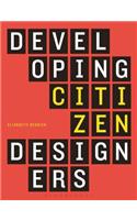 Developing Citizen Designers