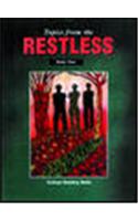 Topics from the Restless Book Four