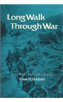 Long Walk Thru War