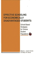 Effective Schooling for Economically Disadvantaged Students