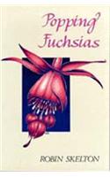 Popping Fuchsias