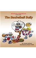 Basketball Bully