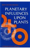 Planetary Influences Upon Plants
