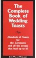 The Complete Book of Wedding Toasts