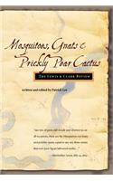 Mosquitoes, Gnats & Prickly Pear Cactus