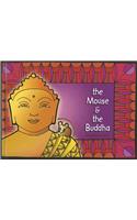 The Mouse & the Buddha