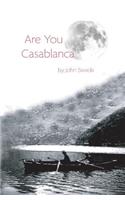 Are You Casablanca