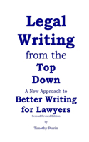 Legal Writing from the Top Down