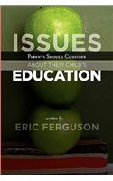 Issues Parents Should Consider about Their Child's Education