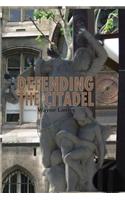Defending the Citadel