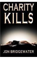 Charity Kills