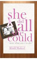 She Did All She Could