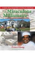 Miraculous Millionaire