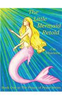 The Little Mermaid Retold