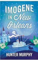 Imogene in New Orleans