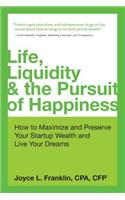 Life Liquidity & the Pursuit of Happiness