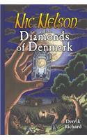 Nic Nelson and the Diamonds of Denmark