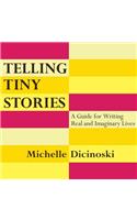 Telling Tiny Stories
