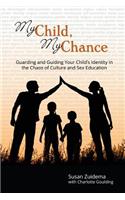 My Child, My Chance