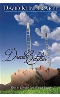 Dream Catcher