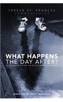 What Happens The Day After?