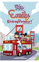Emily the Entrepreneur