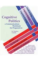 Cognitive Politics