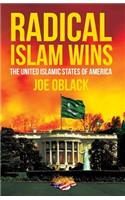 Radical Islam Wins