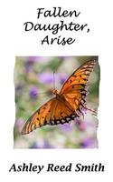 Fallen Daughter, Arise