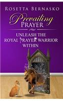 Prevailing Prayer