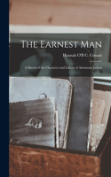 Earnest Man