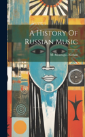 History Of Russian Music