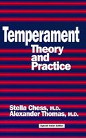 Temperament: Theory and Practice (Basic Principles Into Practice)