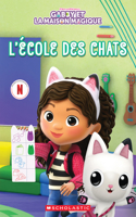 Gabby Et La Maison Magique: l'École Des Chats