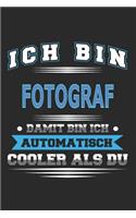 Ich bin Fotograf Damit bin ich automatisch cooler als du